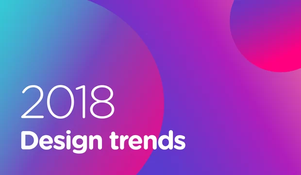 Top Design Trends for 2017-2018